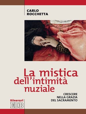 cover image of La mistica dell'intimità nuziale